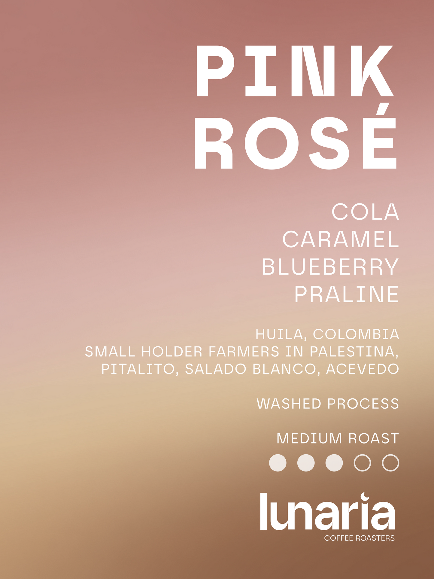 Pink Rosé - Huila, Colombia